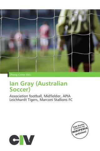 Ian Gray (Australian Soccer)