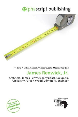 James Renwick, Jr.