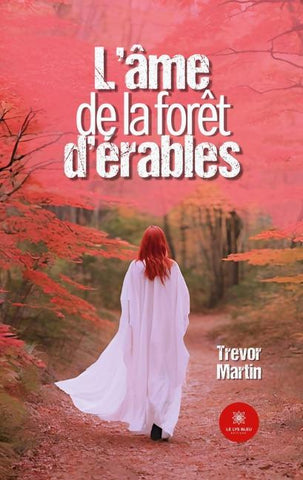L'âme de la forêt d'érables