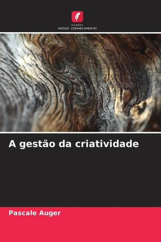 A gestão da criatividade