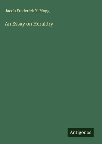 An Essay on Heraldry