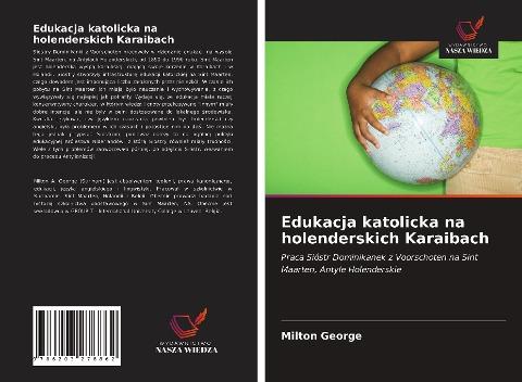 Edukacja katolicka na holenderskich Karaibach