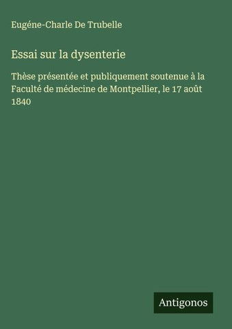 Essai sur la dysenterie