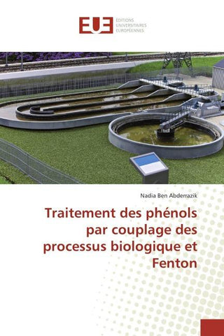 Traitement des phénols par couplage des processus biologique et Fenton