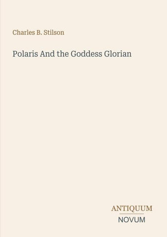 Polaris And the Goddess Glorian