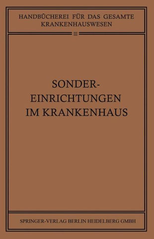 Sondereinrichtungen im Krankenhaus