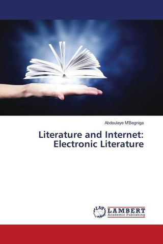 Literature and Internet: Electronic Literature