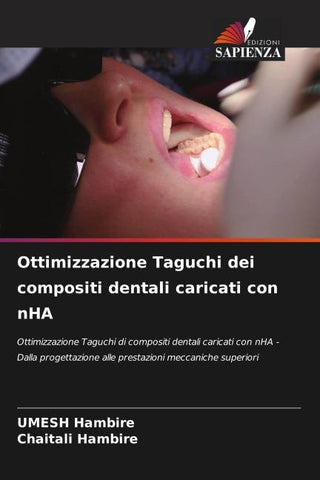Ottimizzazione Taguchi dei compositi dentali caricati con nHA