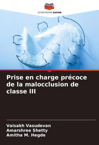 Prise en charge précoce de la malocclusion de classe III