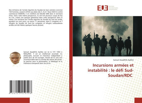Incursions armées et instabilité : le défi Sud-Soudan/RDC