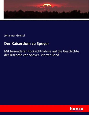 Der Kaiserdom zu Speyer
