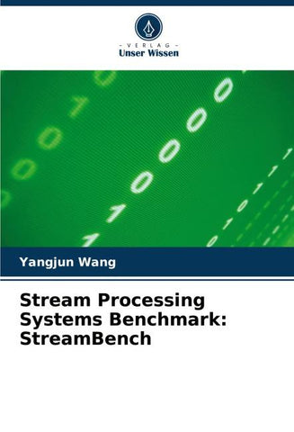 Stream Processing Systems Benchmark: StreamBench