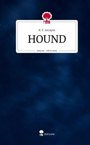 HOUND. Life is a Story - story.one