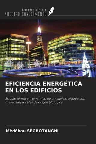 EFICIENCIA ENERGÉTICA EN LOS EDIFICIOS
