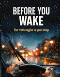 Before You Wake