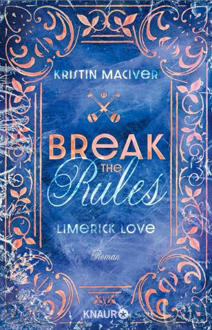 Limerick Love. Break the Rules