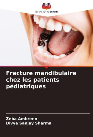 Fracture mandibulaire chez les patients pédiatriques