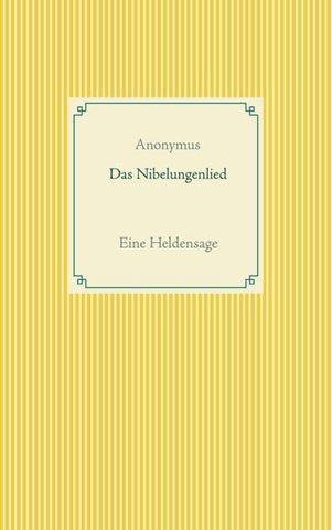 Das Nibelungenlied