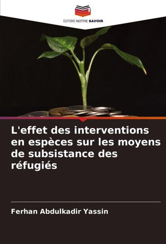 L'effet des interventions en espèces sur les moyens de subsistance des réfugiés
