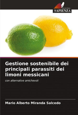 Gestione sostenibile dei principali parassiti dei limoni messicani