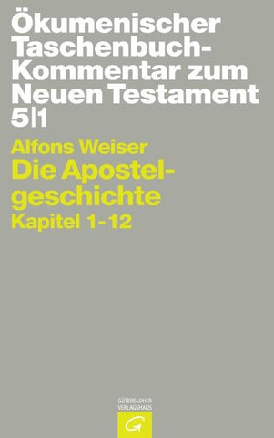 Ökumenischer Taschenbuchkommentar zum Neuen Testament / Die Apostelgeschichte