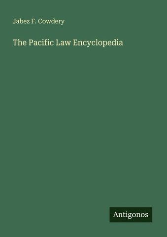 The Pacific Law Encyclopedia