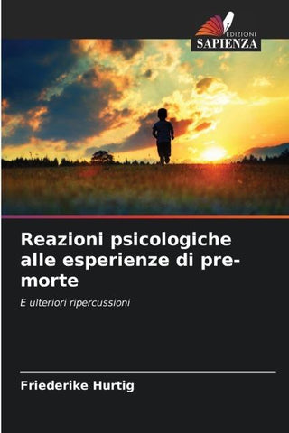 Reazioni psicologiche alle esperienze di pre-morte