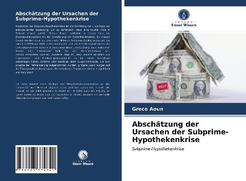 Abschätzung der Ursachen der Subprime-Hypothekenkrise