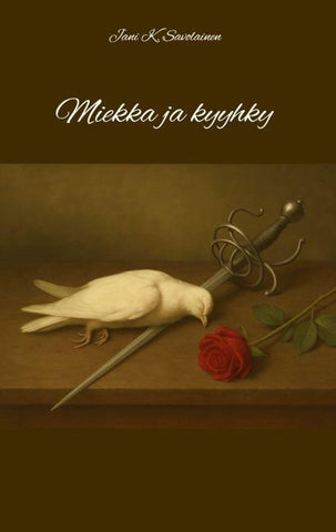 Miekka ja kyyhky