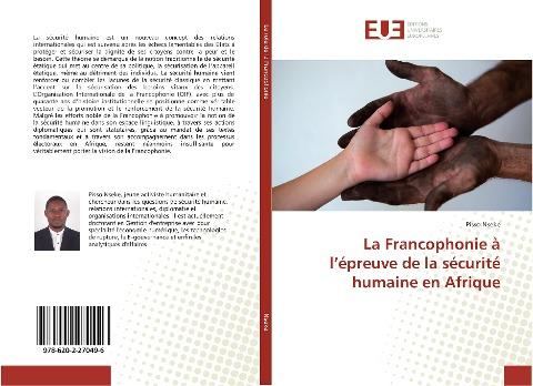 La Francophonie à l'épreuve de la sécurité humaine en Afrique