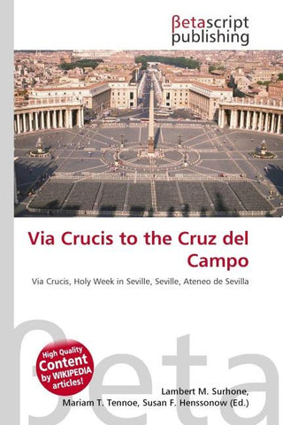 Via Crucis to the Cruz del Campo
