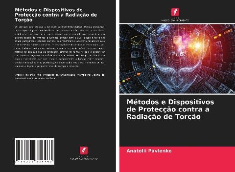 Métodos e Dispositivos de Protecção contra a Radiação de Torção