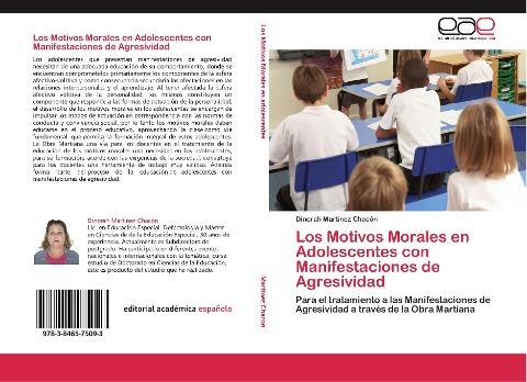 Los Motivos Morales en Adolescentes con Manifestaciones de Agresividad