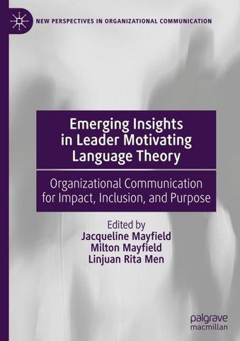 Emerging Insights in Leader Motivating Language Theory