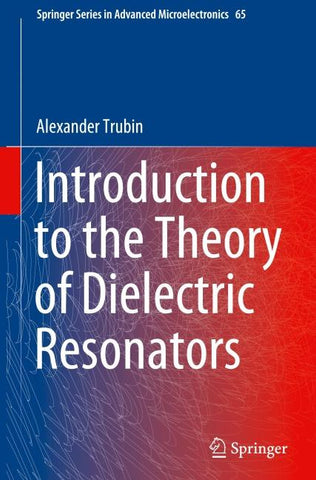 Introduction to the Theory of Dielectric Resonators