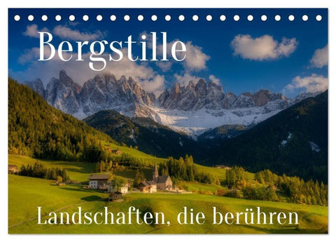 Bergstille - Landschaften, die berühren (Tischkalender 2026 DIN A5 quer), CALVENDO Monatskalender