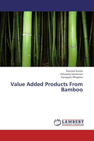 Value Added Products From Bamboo