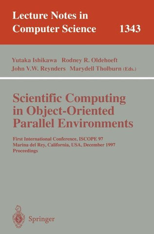 Scientific Computing in Object-Oriented Parallel Environments