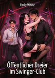 Öffentlicher Dreier im Swinger-Club