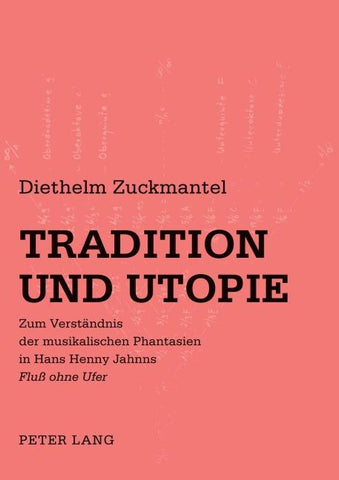 Tradition und Utopie
