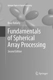 Fundamentals of Spherical Array Processing