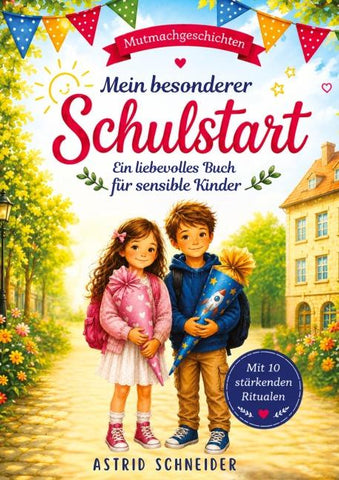 Mein besonderer Schulstart.