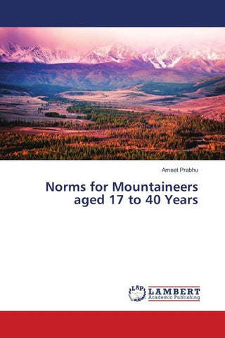 Norms for Mountaineers aged 17 to 40 Years