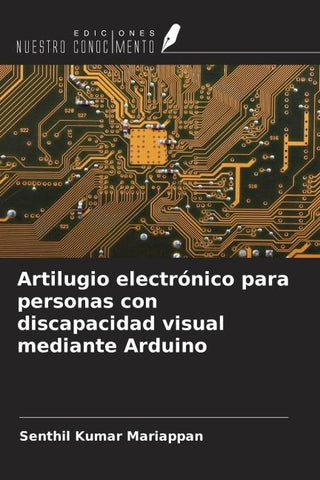 Artilugio electrónico para personas con discapacidad visual mediante Arduino