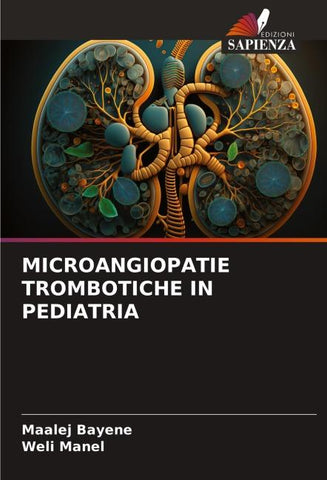 MICROANGIOPATIE TROMBOTICHE IN PEDIATRIA