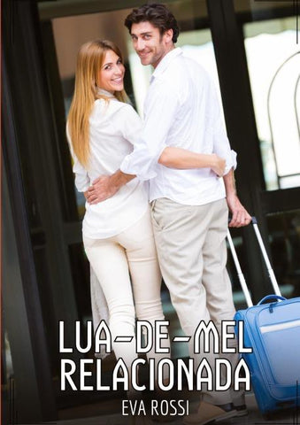 Lua-de-mel relacionada