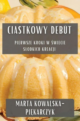 Ciastkowy Debüt