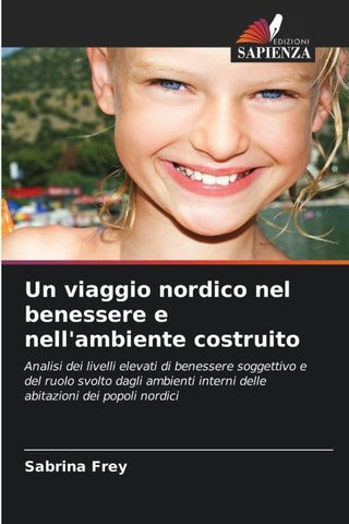 Un viaggio nordico nel benessere e nell'ambiente costruito