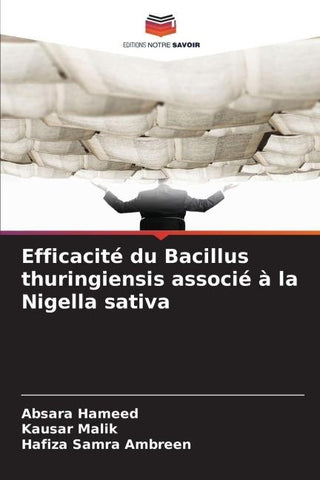 Efficacité du Bacillus thuringiensis associé à la Nigella sativa