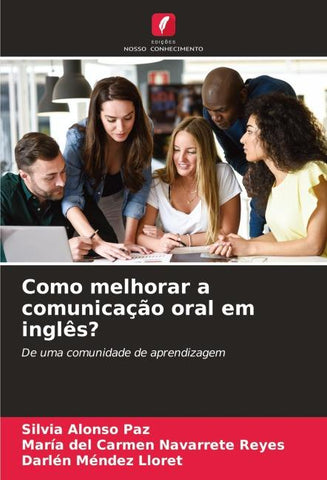 Como melhorar a comunicação oral em inglês?